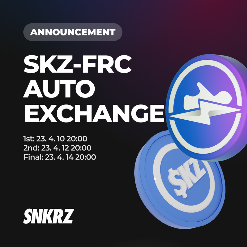 📢 $SKZ - $FORCE Exchange Notice