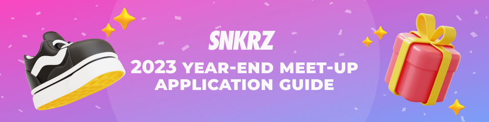 🎄 SNKRZ 2023 Year-End Meet-up Guide